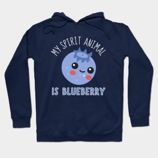 My Spirit Animal Is Blueberry Hoodie